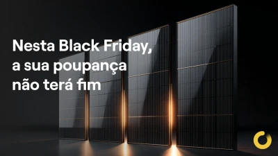 A melhor Black Friday de painéis solares em 2025